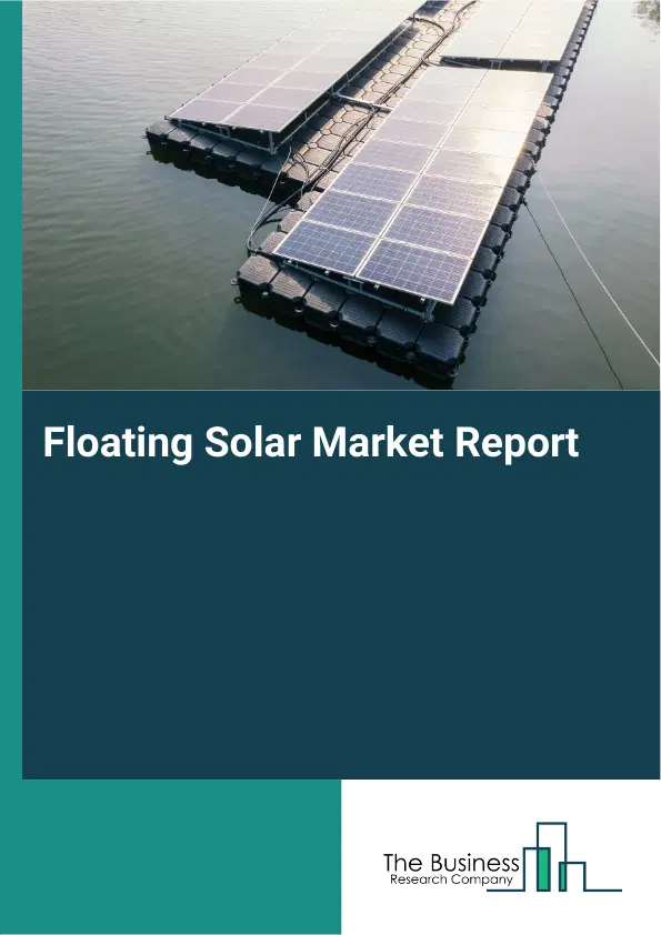 Global Floating Solar Market Report 2026