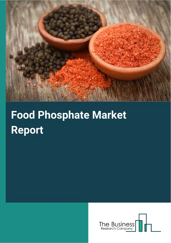 Global Food Phosphate Market Report 2026