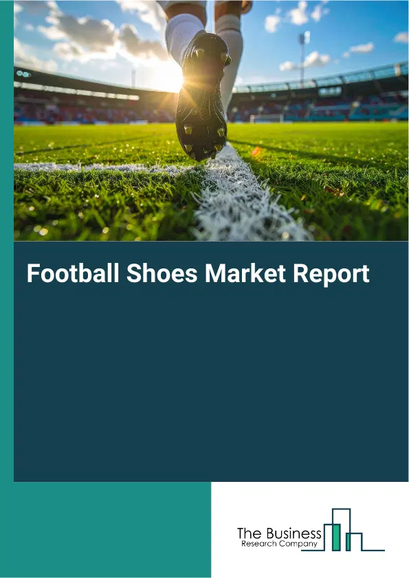 Global Football Shoes Market Report 2026