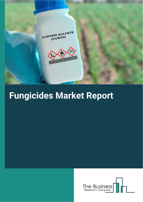 Global Fungicides Market Report 2026