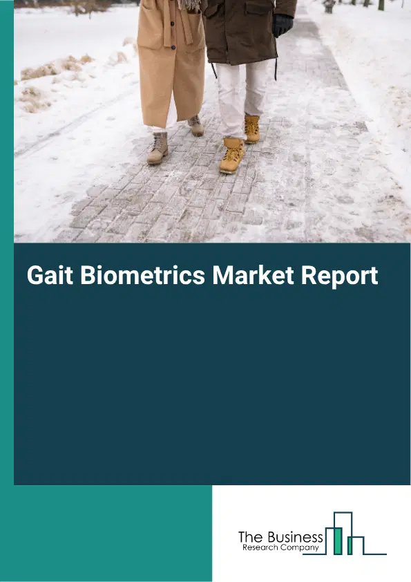 Gait Biometrics Market Report 2026