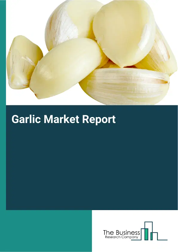 Global Garlic Market Report 2026