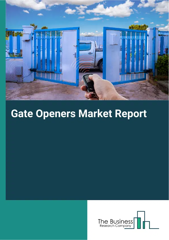 Global Gate Openers Market Report 2026
