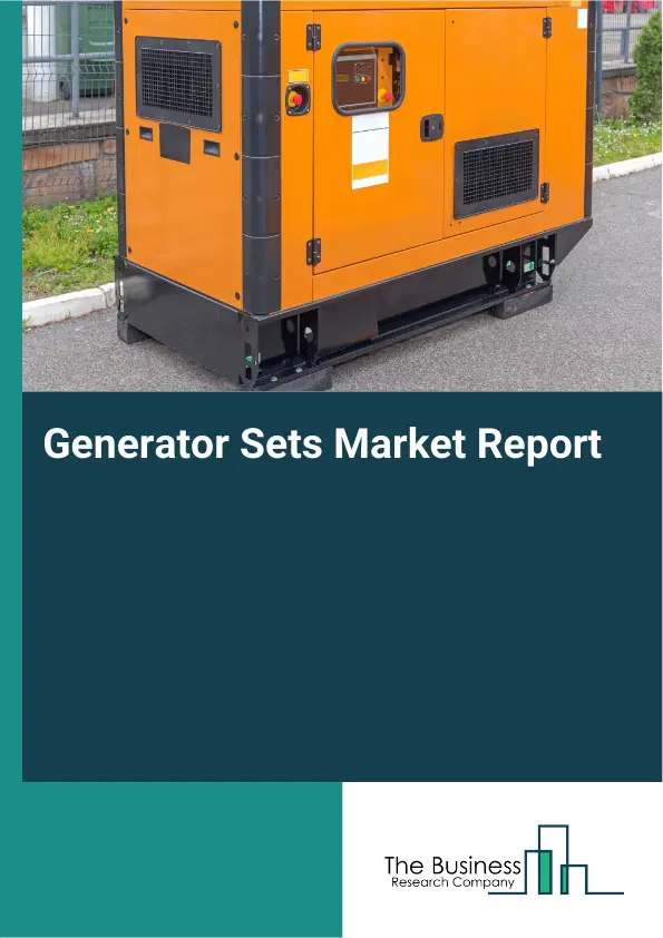 Global Generator Sets Market Report 2026
