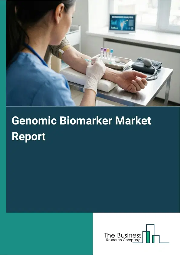 Global Genomic Biomarker Market Report 2026