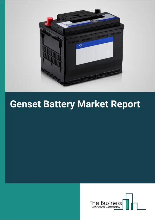 Global Genset Battery Market Report 2026