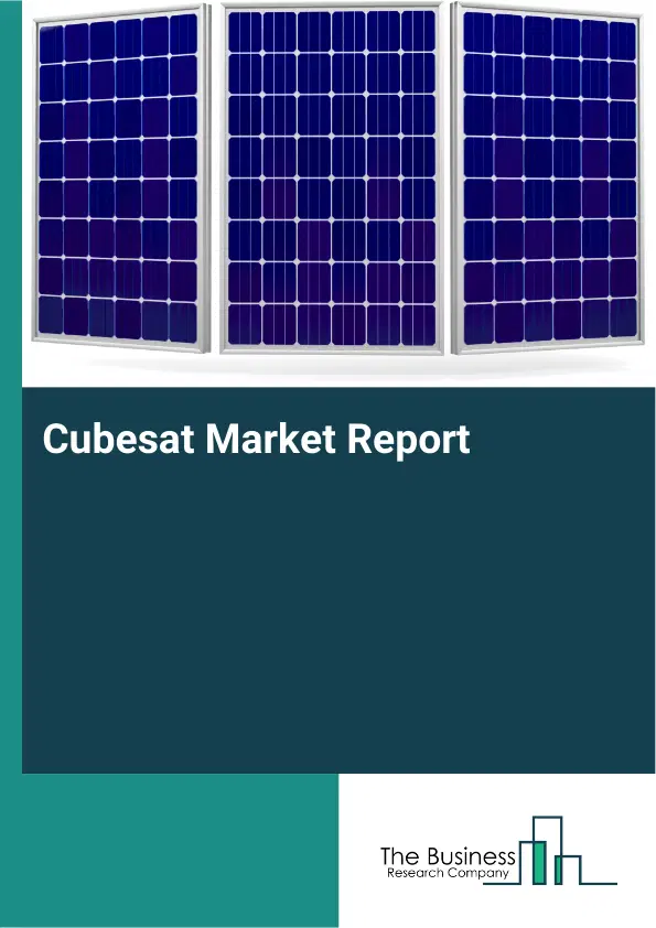 Global Cubesat Market Report 2026