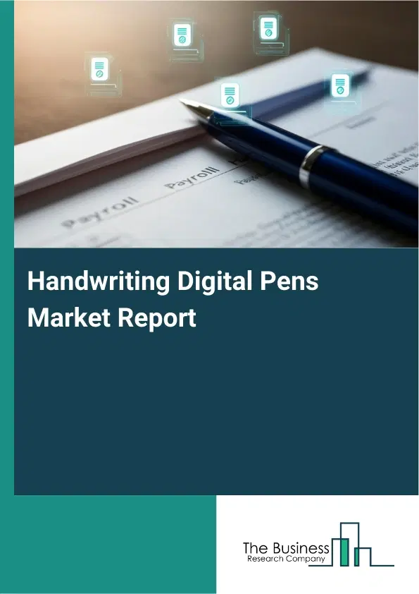 Global Handwriting Digital Pens Market Report 2026
