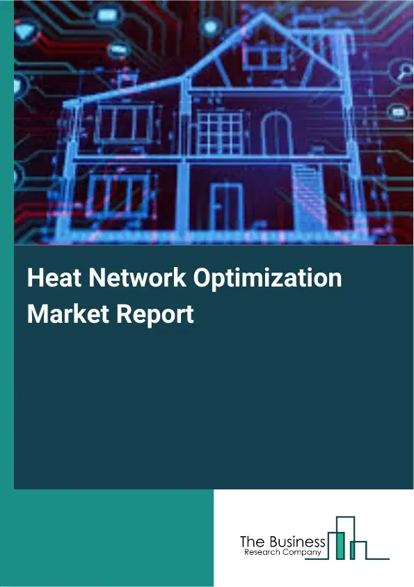 Global Heat Network Optimization Market Report 2026