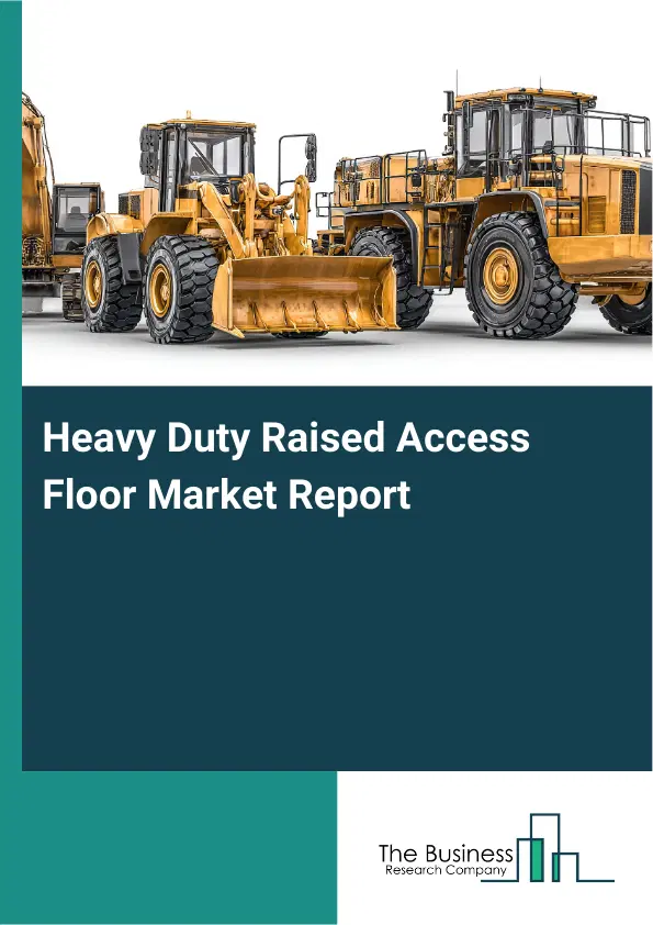 Global Heavy Duty Raised Access Floor Market Report 2026