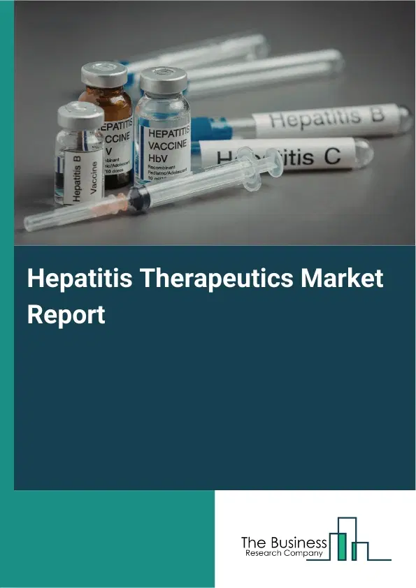 Global Hepatitis Therapeutics Market Report 2026