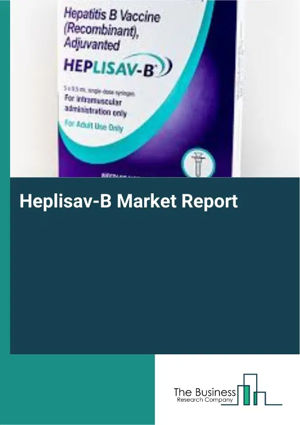 Global Heplisav-B Market Report 2026