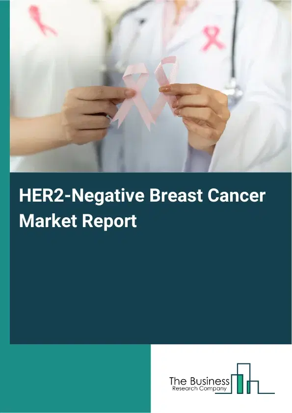 Global HER2-Negative Breast Cancer Market Report 2026