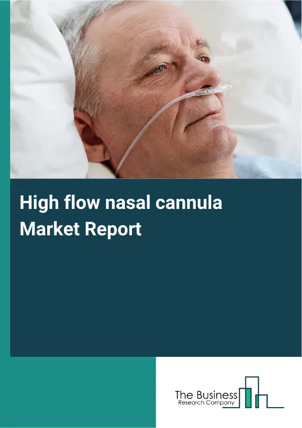 Global High flow nasal cannula Market Report 2026