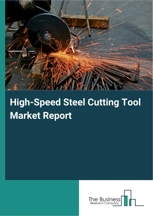 Global High-Speed Steel Cutting Tool Market Report 2026