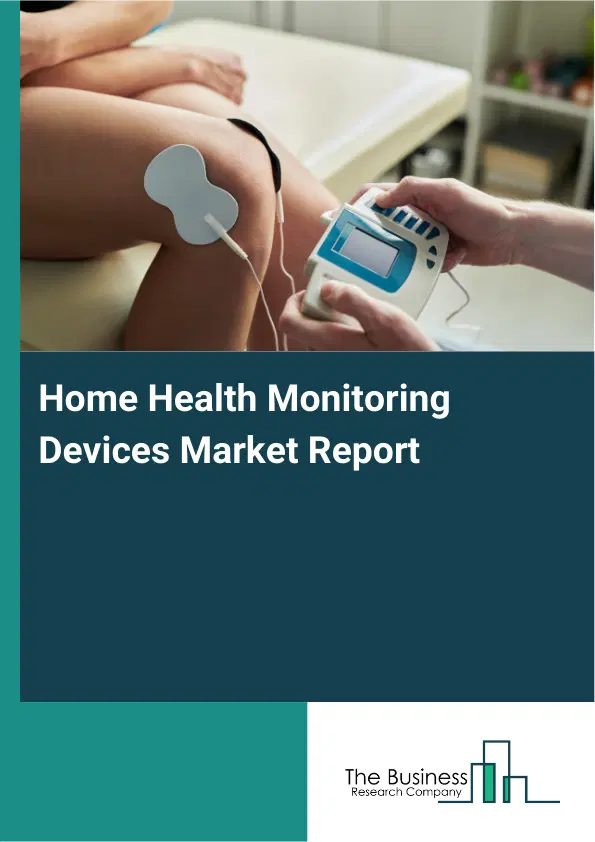 Global Home Health Monitoring Devices Market Report 2026