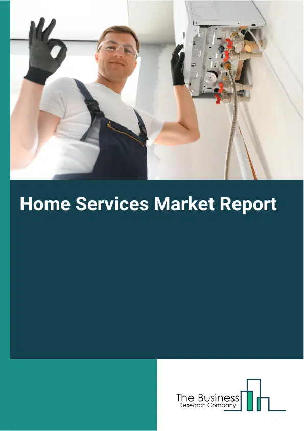Global Home Services Market Report 2026