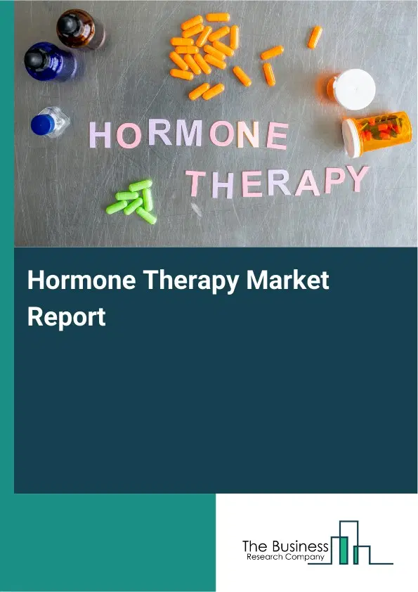 Global Hormone Therapy Market Report 2026