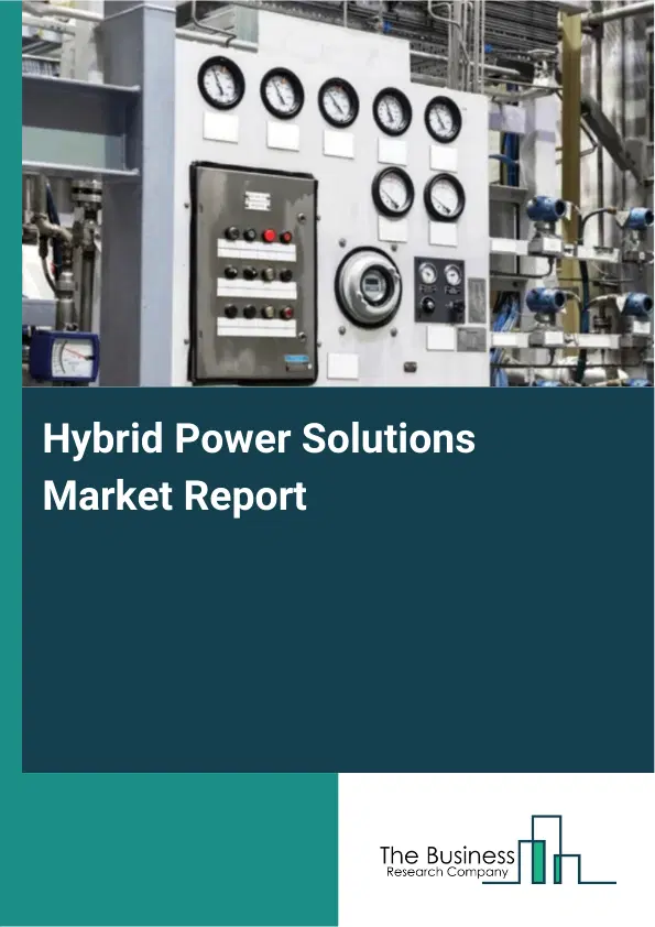 Global Hybrid Power Solutions Market Report 2026