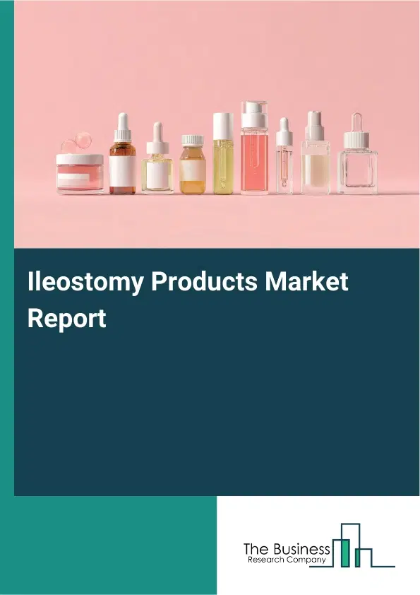 Global Ileostomy Products Market Report 2026
