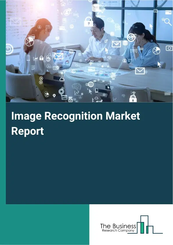 Global Image Recognition Market Report 2026