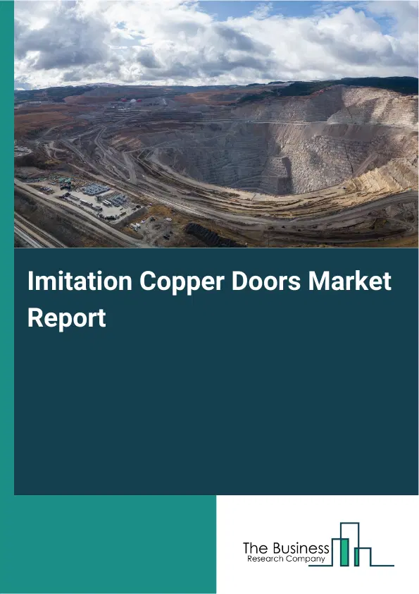 Global Imitation Copper Doors Market Report 2026