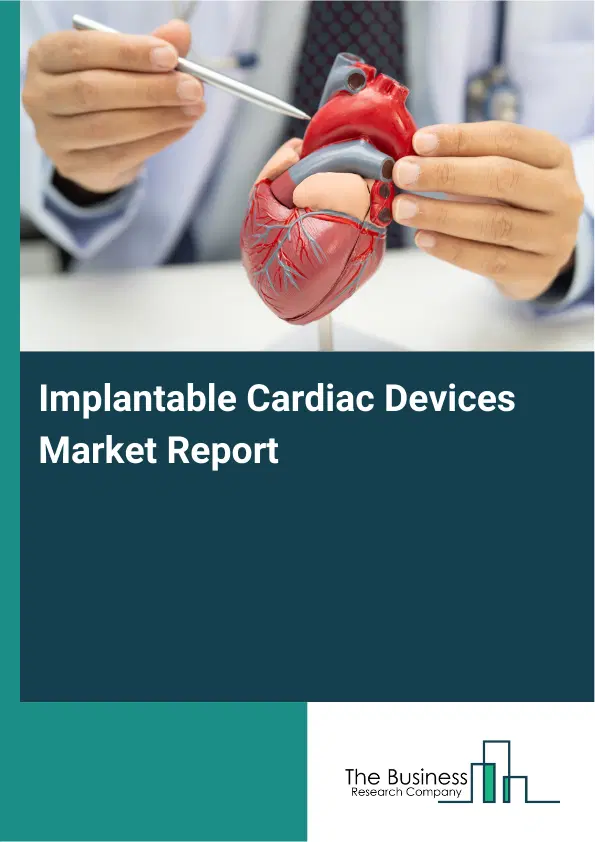 Global Implantable Cardiac Devices Market Report 2026