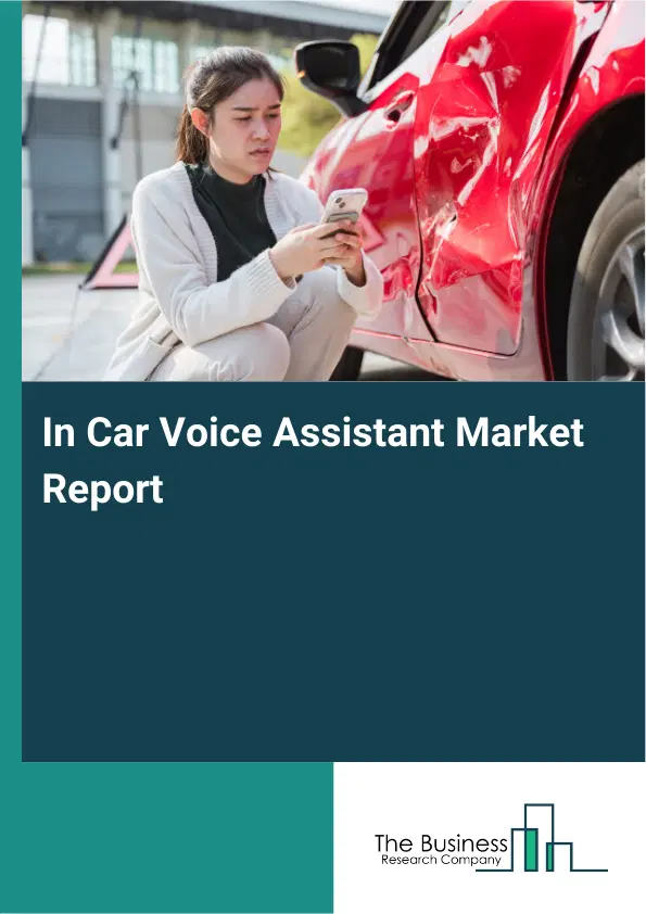 Global In Car Voice Assistant Market Report 2026