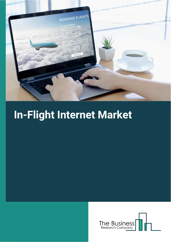 In-Flight Internet Market Report 2026