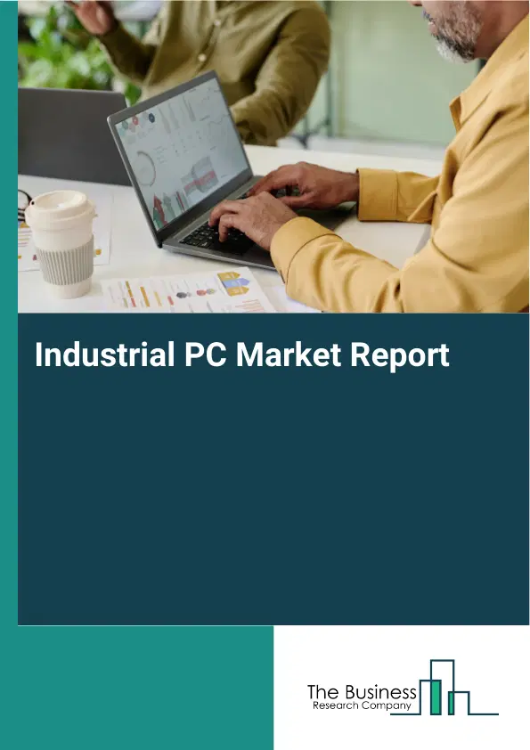 Global Industrial PC Market Report 2026