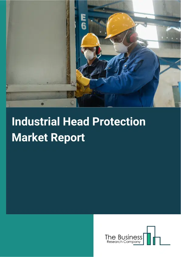 Global Industrial Head Protection Market Report 2026