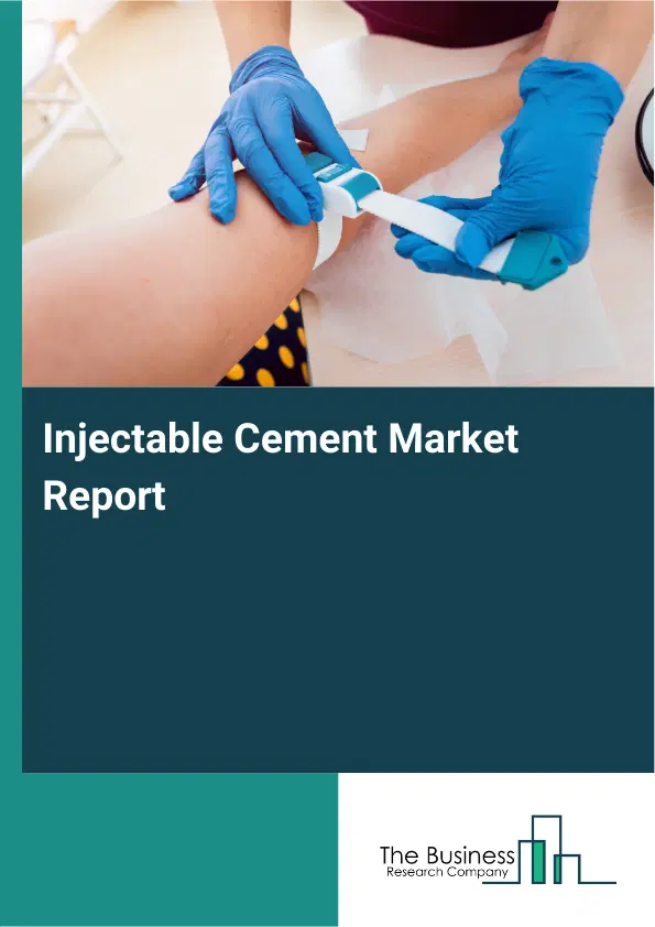 Global Injectable Cement Market Report 2026