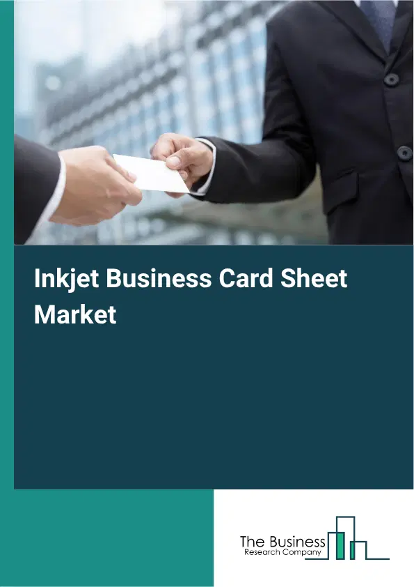 Inkjet Business Card Sheet Market Report 2026