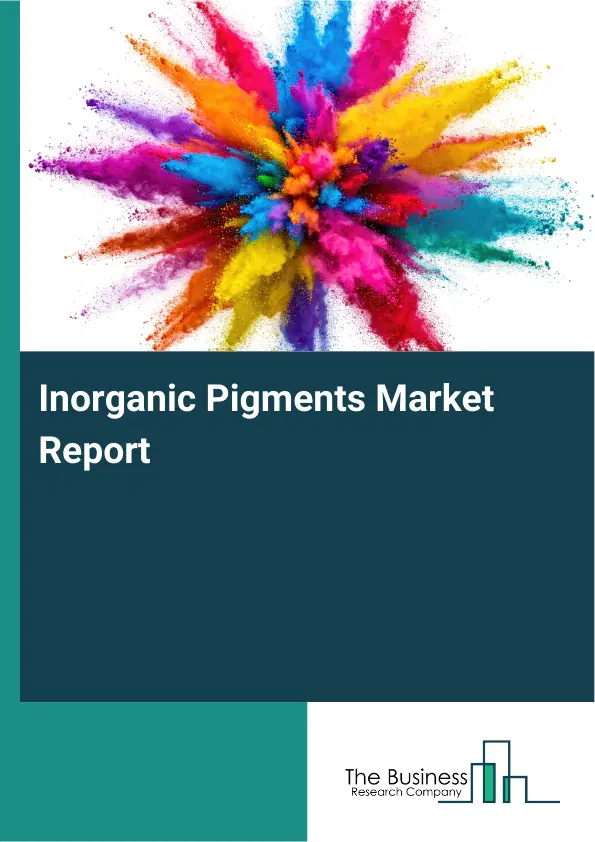 Global Inorganic Pigments Market Report 2026