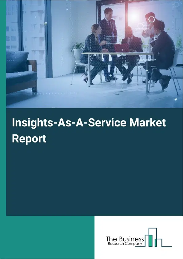 Global Insights-As-A-Service Market Report 2026