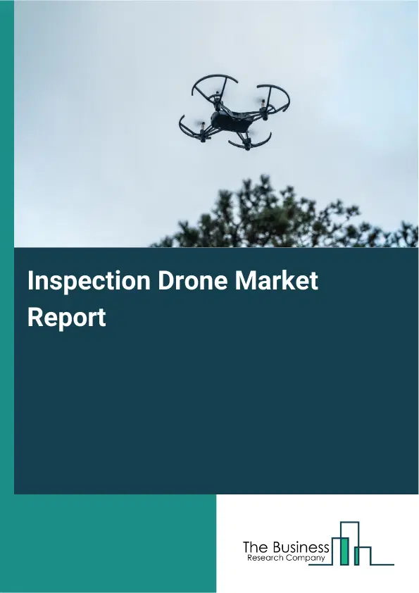 Global Inspection Drone Market Report 2026