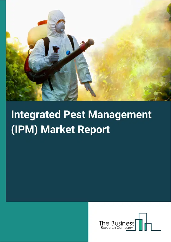 Global Integrated Pest Management (IPM) Market Report 2026