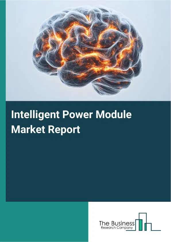 Global Intelligent Power Module Market Report 2026