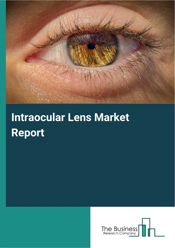 Global Intraocular Lens Market Report 2026