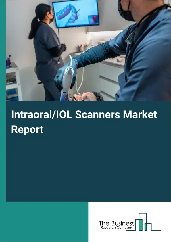 Global Intraoral/IOL Scanners Market Report 2026