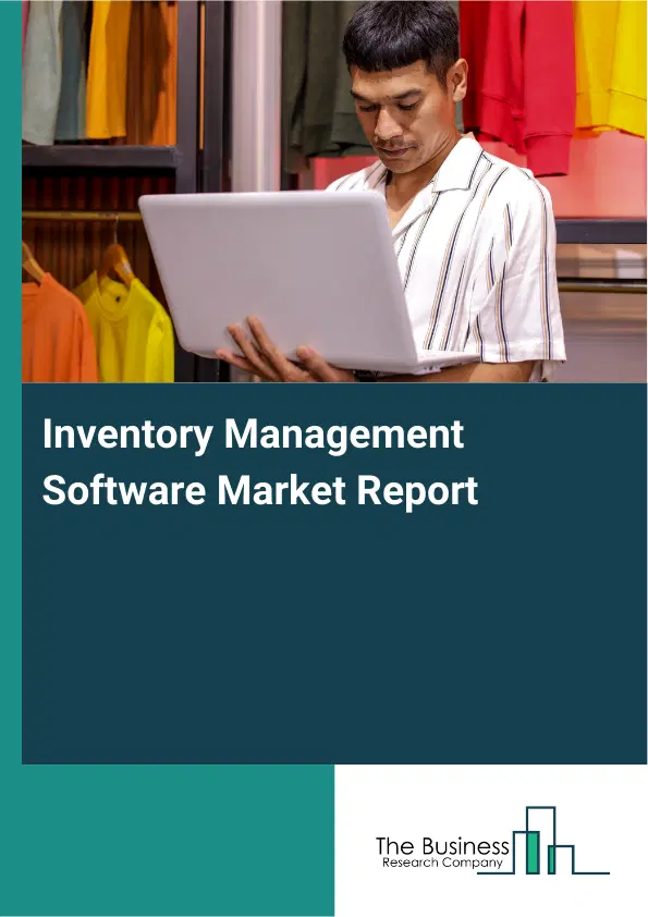 Global Inventory Management Software Market Report 2026