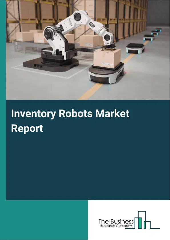 Global Inventory Robots Market Report 2026