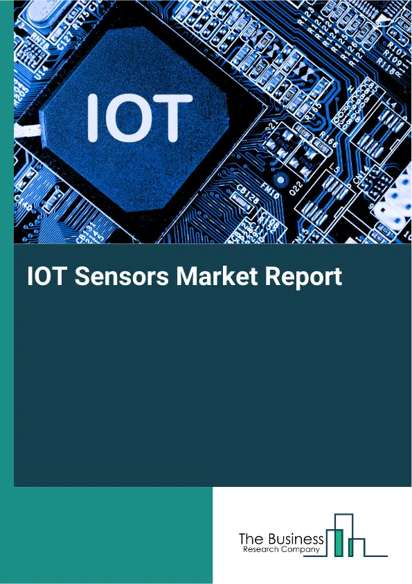 Global IOT Sensors Market Report 2026