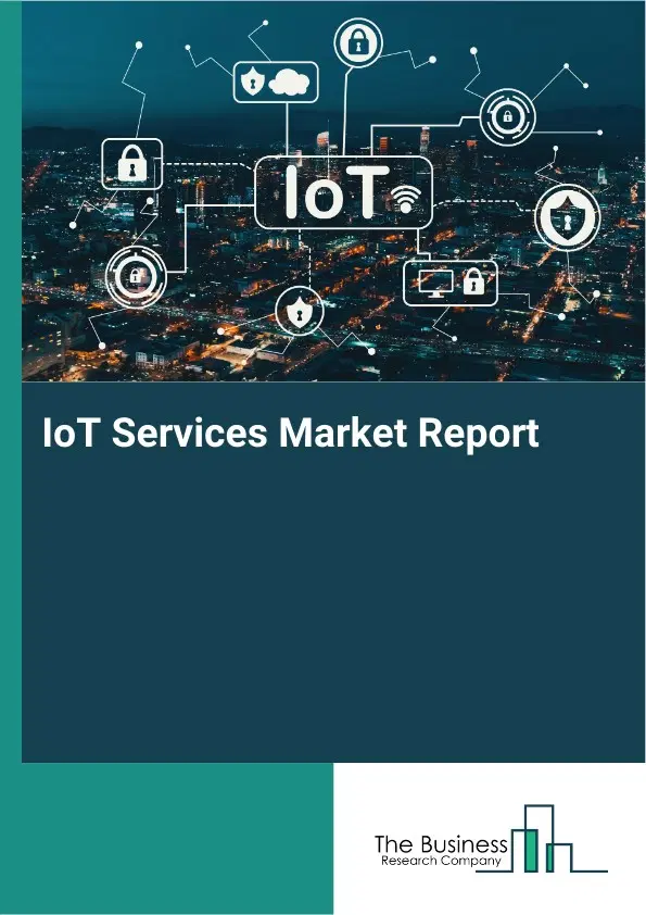 Global IoT Services Market Report 2026