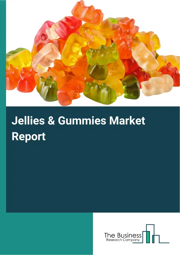 Global Jellies & Gummies Market Report 2026