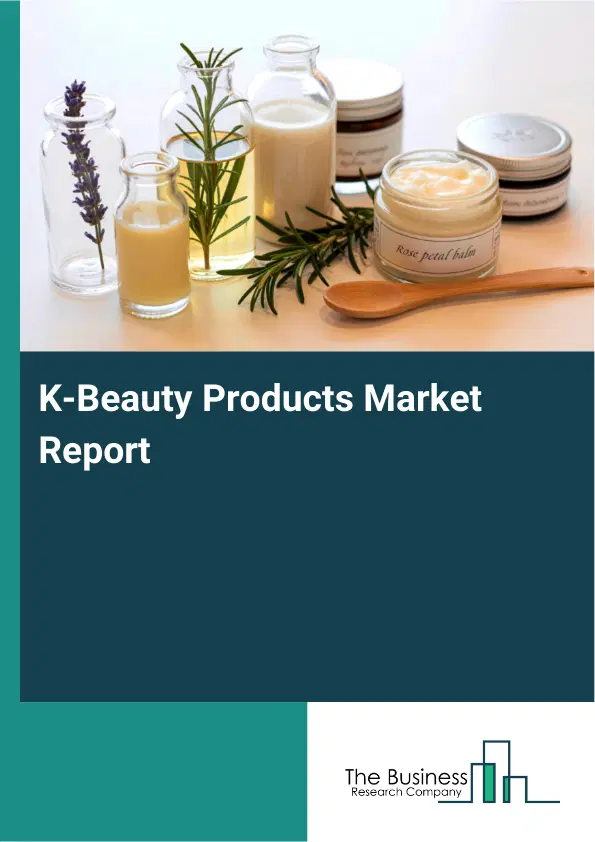 Global K-Beauty Products Market Report 2026