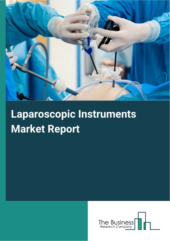 Global Laparoscopic Instruments Market Report 2026