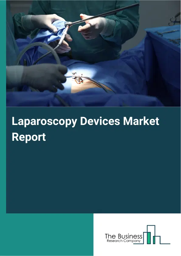 Global Laparoscopy Devices Market Report 2026