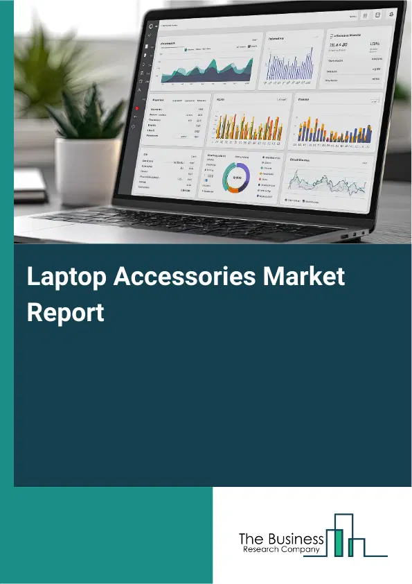 Global Laptop Accessories Market Report 2026