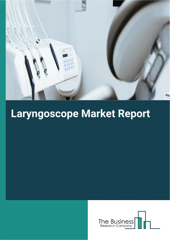 Global Laryngoscope Market Report 2026